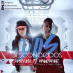 Suspenso Ft. Benny Benni - Dos Desconocidos